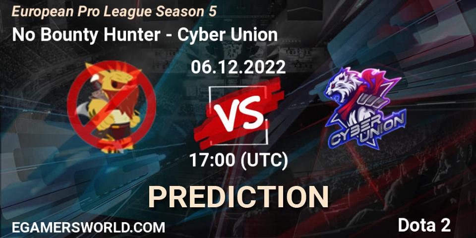 No Bounty Hunter - Cyber Union: Maç tahminleri. 06.12.22, Dota 2, European Pro League Season 5