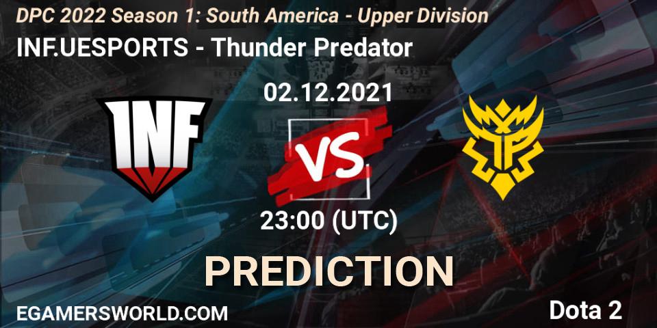 INF.UESPORTS - Thunder Predator: Maç tahminleri. 02.12.21, Dota 2, DPC 2022 Season 1: South America - Upper Division