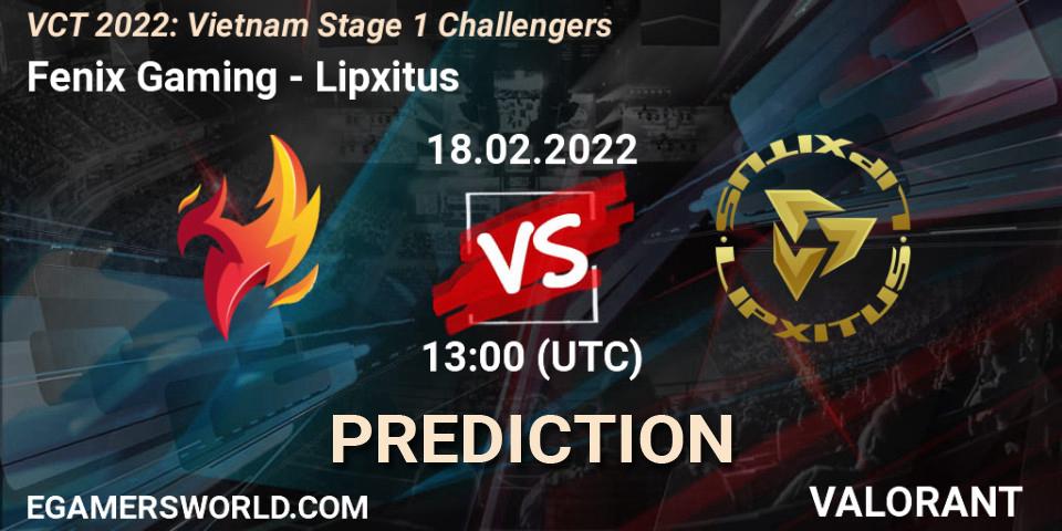 Fenix Gaming - Lipxitus: Maç tahminleri. 18.02.2022 at 13:00, VALORANT, VCT 2022: Vietnam Stage 1 Challengers