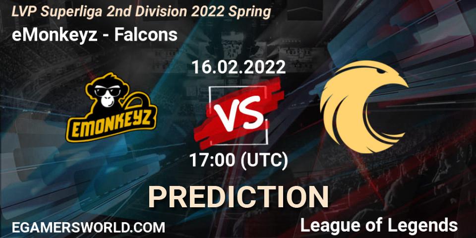 eMonkeyz - Falcons: Maç tahminleri. 16.02.22, LoL, LVP Superliga 2nd Division 2022 Spring