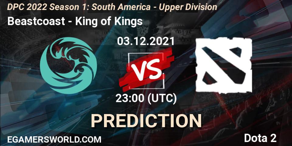 Beastcoast - King of Kings: Maç tahminleri. 03.12.2021 at 23:00, Dota 2, DPC 2022 Season 1: South America - Upper Division