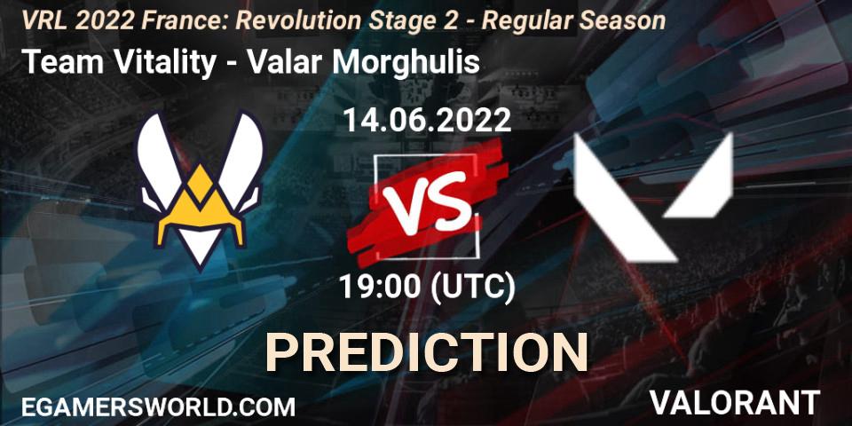 Team Vitality - Valar Morghulis: Maç tahminleri. 14.06.2022 at 19:35, VALORANT, VRL 2022 France: Revolution Stage 2 - Regular Season