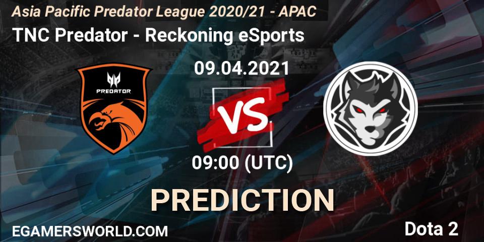 TNC Predator - Reckoning eSports: Maç tahminleri. 09.04.2021 at 07:58, Dota 2, Asia Pacific Predator League 2020/21 - APAC