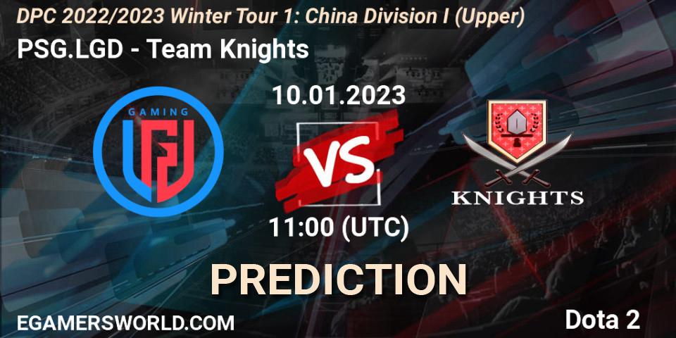 PSG.LGD - Team Knights: Maç tahminleri. 10.01.2023 at 10:57, Dota 2, DPC 2022/2023 Winter Tour 1: CN Division I (Upper)