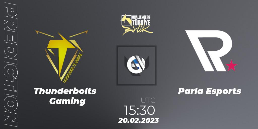 Thunderbolts Gaming - Parla Esports: Maç tahminleri. 20.02.2023 at 16:30, VALORANT, VALORANT Challengers 2023 Turkey: Birlik Split 1