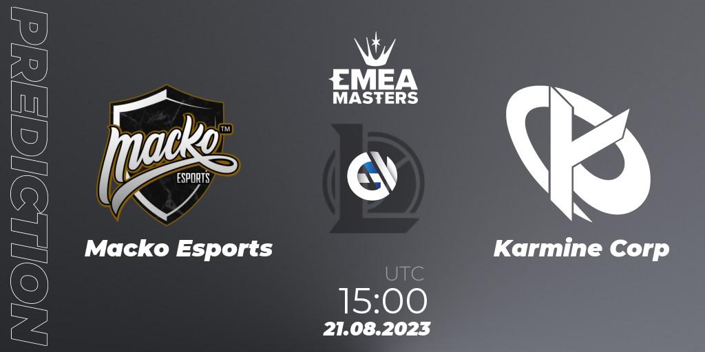 Macko Esports - Karmine Corp: Maç tahminleri. 21.08.2023 at 15:00, LoL, EMEA Masters Summer 2023