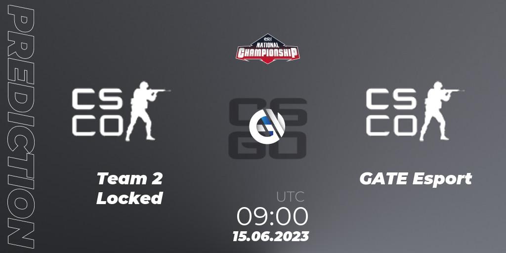 Team 2 Locked - GATE Esport: Maç tahminleri. 15.06.2023 at 09:00, Counter-Strike (CS2), ESN National Championship 2023