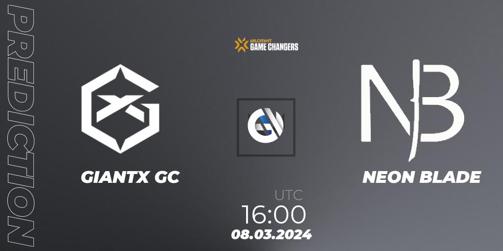 GIANTX GC - NEON BLADE: Maç tahminleri. 08.03.2024 at 16:00, VALORANT, VCT 2024: Game Changers EMEA Stage 1