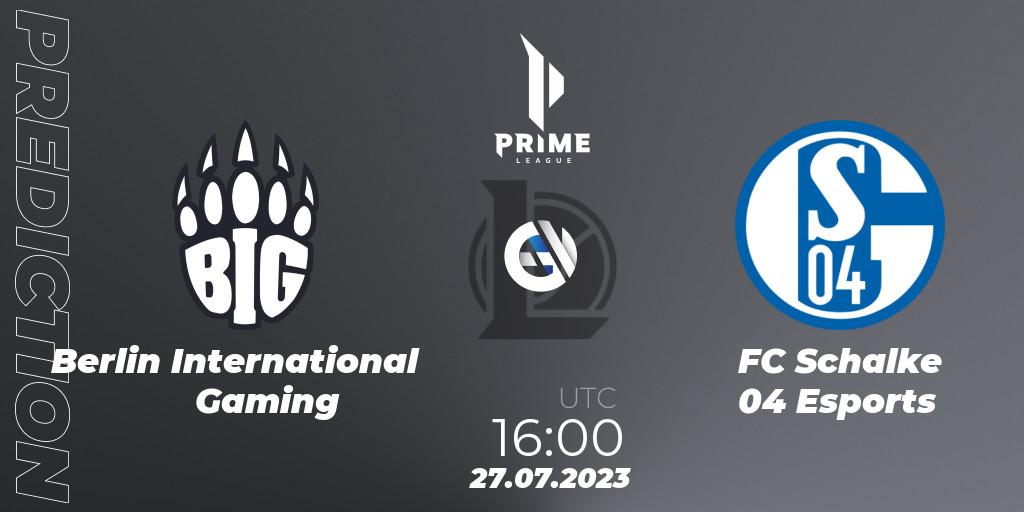 Berlin International Gaming - FC Schalke 04 Esports: Maç tahminleri. 27.07.2023 at 16:00, LoL, Prime League Summer 2023 - Playoffs