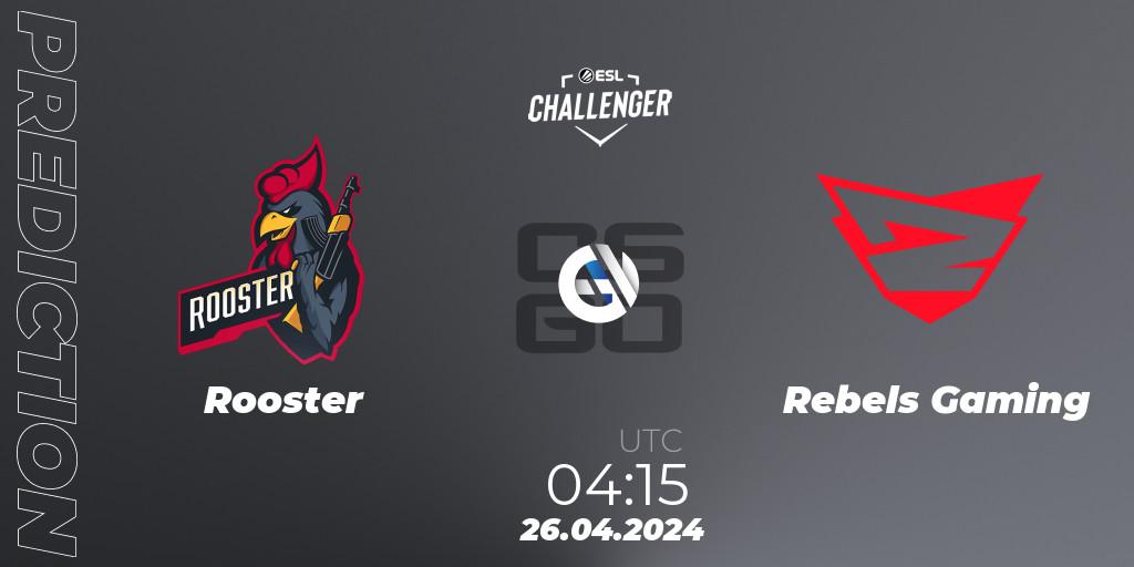 Rooster - Rebels Gaming: Maç tahminleri. 26.04.24, CS2 (CS:GO), ESL Challenger April 2024