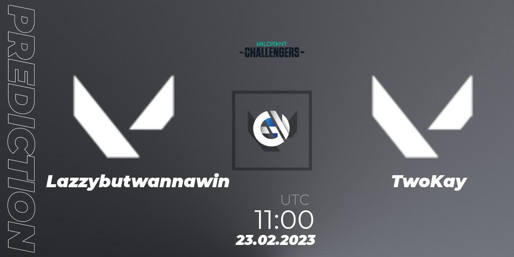 Lazybutwannawin - TwoKay: Maç tahminleri. 23.02.2023 at 08:00, VALORANT, VALORANT Challengers 2023: Vietnam Split 1