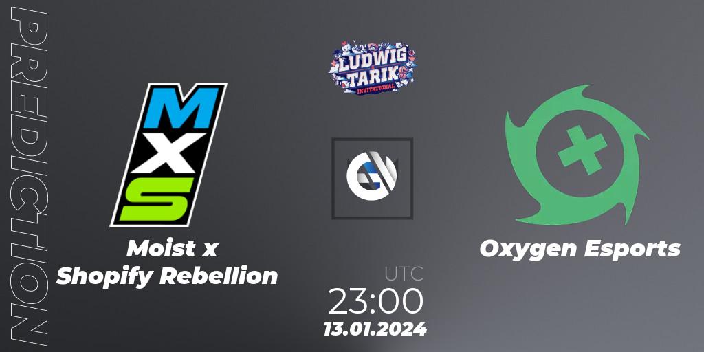 Moist x Shopify Rebellion - Oxygen Esports: Maç tahminleri. 13.01.24, VALORANT, Ludwig x Tarik Invitational 2