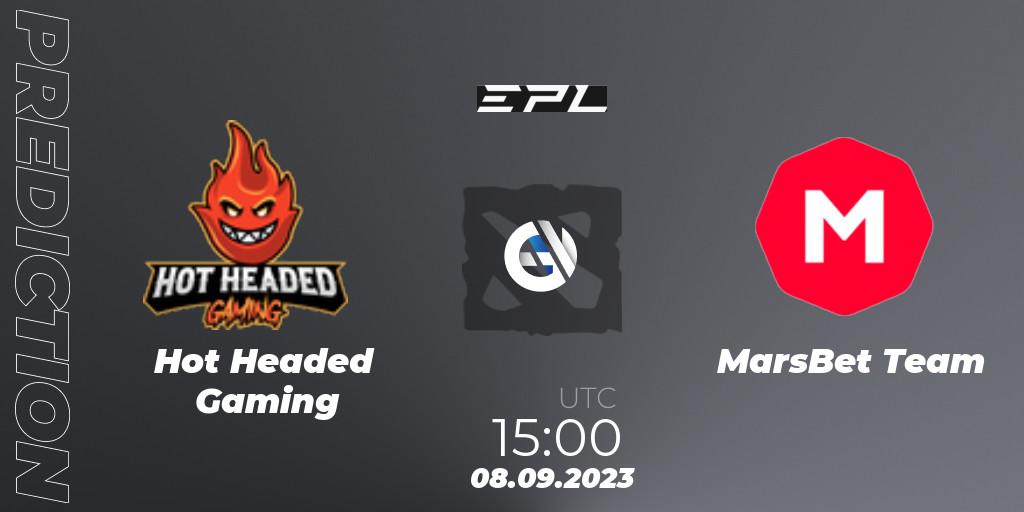Hot Headed Gaming - MarsBet Team: Maç tahminleri. 08.09.2023 at 16:00, Dota 2, European Pro League Season 12