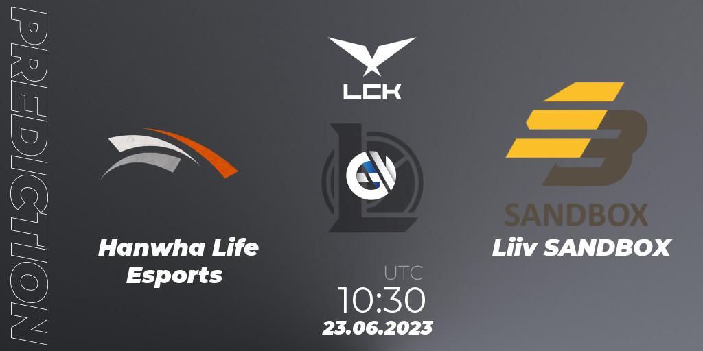 Hanwha Life Esports - Liiv SANDBOX: Maç tahminleri. 23.06.23, LoL, LCK Summer 2023 Regular Season