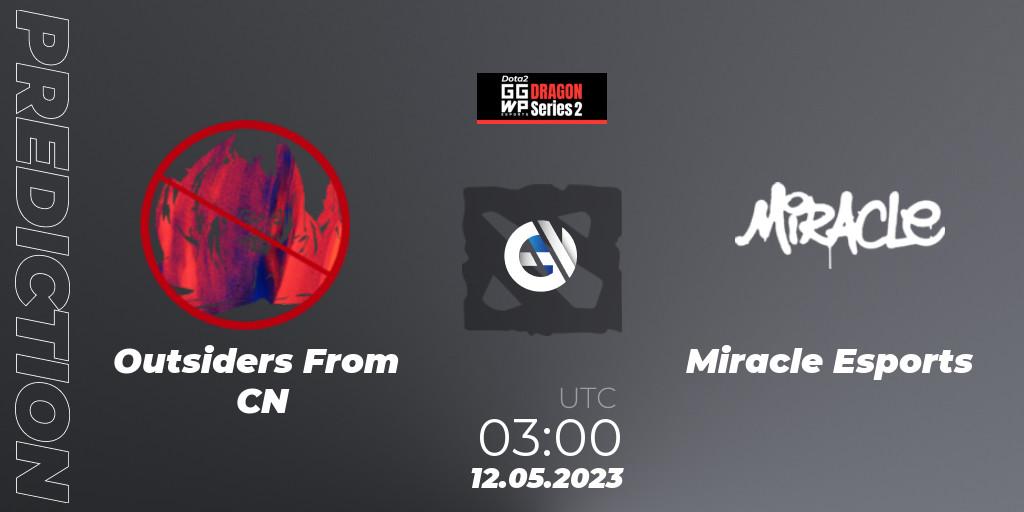 Outsiders From CN - Miracle Esports: Maç tahminleri. 12.05.23, Dota 2, GGWP Dragon Series 2