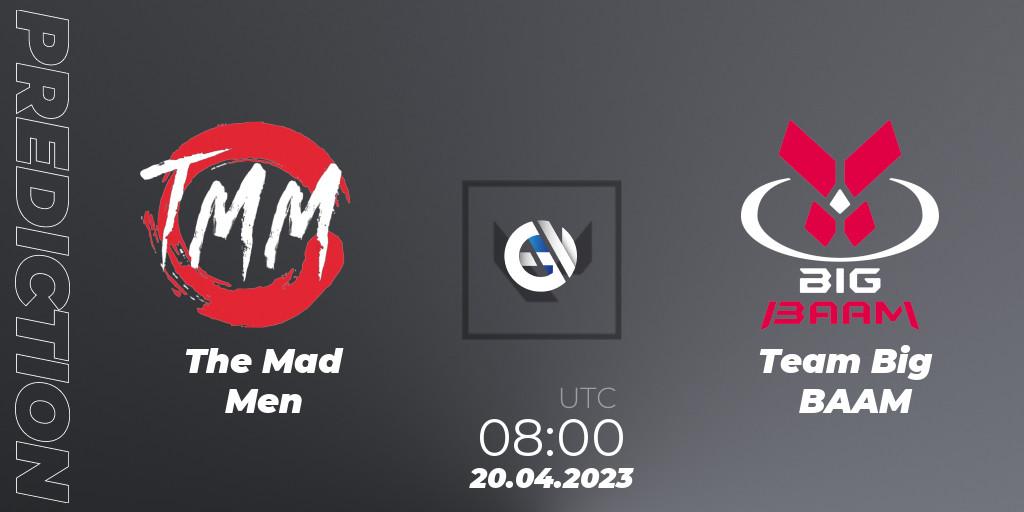 The Mad Men - Team Big BAAM: Maç tahminleri. 20.04.2023 at 08:00, VALORANT, VALORANT Challengers 2023: Vietnam Split 2 - Group Stage