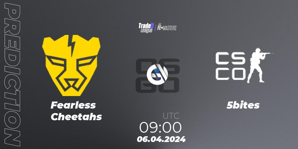 Fearless Cheetahs - 5bites: Maç tahminleri. 06.04.2024 at 09:00, Counter-Strike (CS2), Tradeit League FE Masters #2