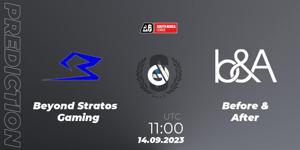 Beyond Stratos Gaming - Before & After: Maç tahminleri. 14.09.2023 at 11:00, Rainbow Six, South Korea League 2023 - Stage 2