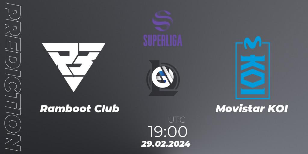 Ramboot Club - Movistar KOI: Maç tahminleri. 29.02.24, LoL, Superliga Spring 2024 - Group Stage