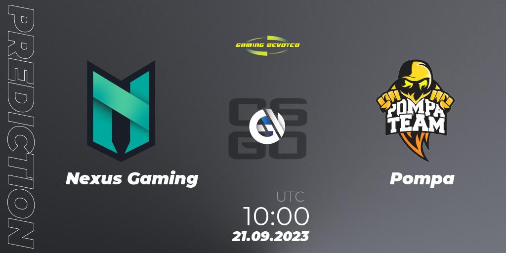 Nexus Gaming - Pompa: Maç tahminleri. 21.09.2023 at 10:00, Counter-Strike (CS2), Gaming Devoted Become The Best