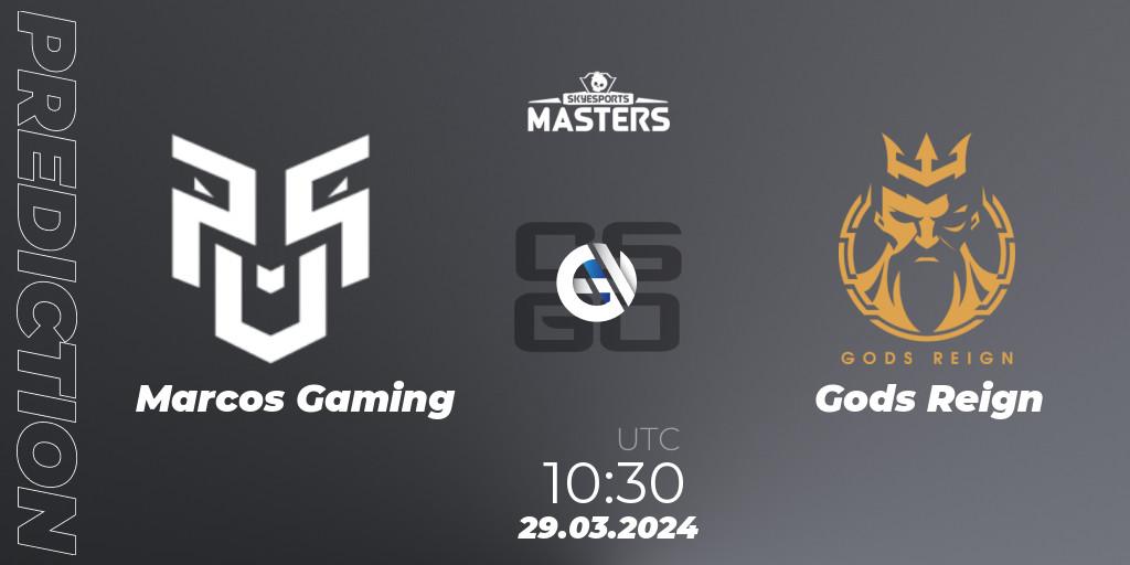 Marcos Gaming - Gods Reign: Maç tahminleri. 29.03.2024 at 10:50, Counter-Strike (CS2), Skyesports Masters 2024: Indian Qualifier