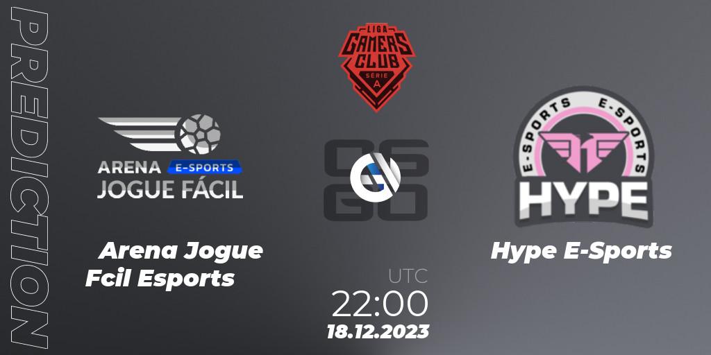 Arena Jogue Fácil Esports - Hype E-Sports: Maç tahminleri. 18.12.23, CS2 (CS:GO), Gamers Club Liga Série A: December 2023