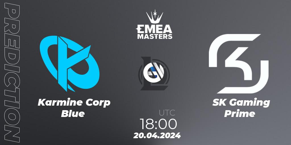 Karmine Corp Blue - SK Gaming Prime: Maç tahminleri. 20.04.24, LoL, EMEA Masters Spring 2024 - Group Stage