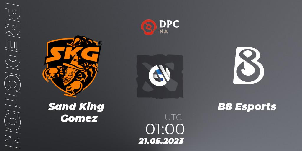 Sand King Gomez - B8 Esports: Maç tahminleri. 21.05.2023 at 00:56, Dota 2, DPC 2023 Tour 3: NA Division I (Upper)