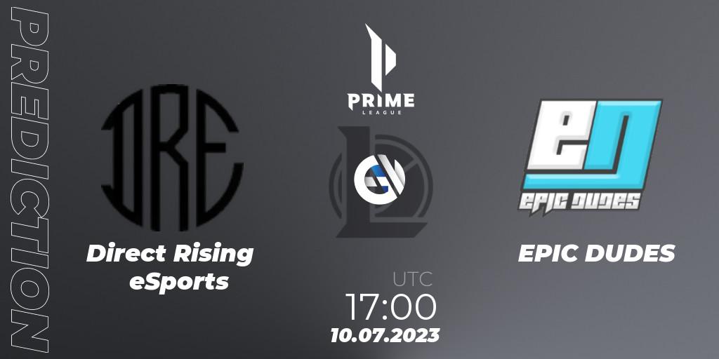 Direct Rising eSports - EPIC DUDES: Maç tahminleri. 10.07.2023 at 17:10, LoL, Prime League 2nd Division Summer 2023