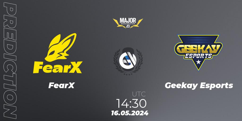 FearX - Geekay Esports: Maç tahminleri. 16.05.2024 at 14:45, Rainbow Six, BLAST R6 Major Manchester 2024