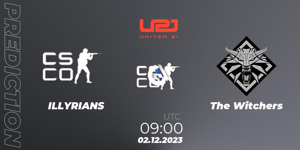 ILLYRIANS - The Witchers: Maç tahminleri. 02.12.2023 at 09:00, Counter-Strike (CS2), United21 Season 9