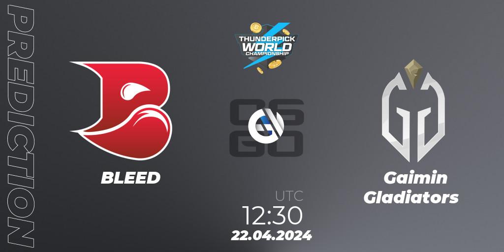 BLEED - Gaimin Gladiators: Maç tahminleri. 22.04.2024 at 12:30, Counter-Strike (CS2), Thunderpick World Championship 2024: European Series #1