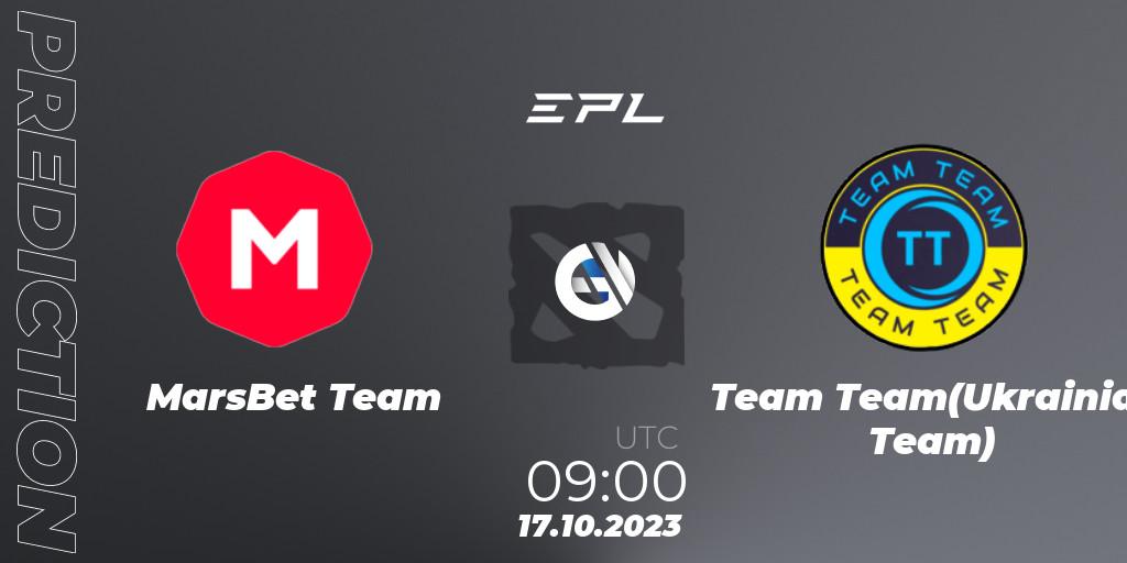 MarsBet Team - Team Team(Ukrainian Team): Maç tahminleri. 17.10.2023 at 09:00, Dota 2, European Pro League Season 13