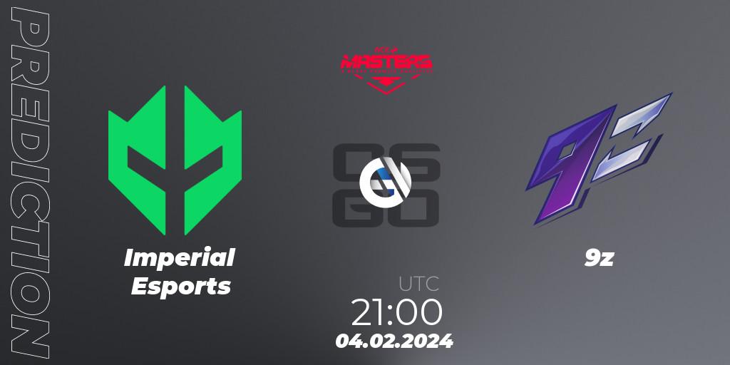 Imperial Esports - 9z: Maç tahminleri. 04.02.2024 at 21:00, Counter-Strike (CS2), ACE South American Masters Spring 2024 - A BLAST Premier Qualifier