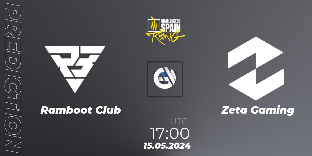 Ramboot Club - Zeta Gaming: Maç tahminleri. 15.05.2024 at 17:00, VALORANT, VALORANT Challengers 2024 Spain: Rising Split 2