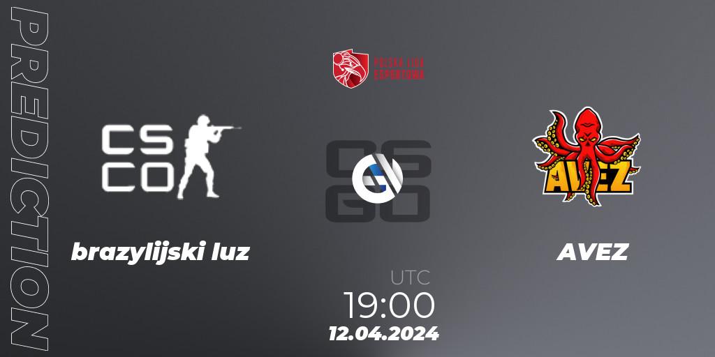 brazylijski luz - AVEZ: Maç tahminleri. 12.04.2024 at 19:00, Counter-Strike (CS2), Polska Liga Esportowa 2024: Split #1