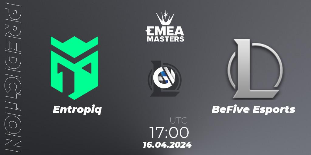 Entropiq - BeFive Esports: Maç tahminleri. 16.04.24, LoL, EMEA Masters Spring 2024 - Play-In