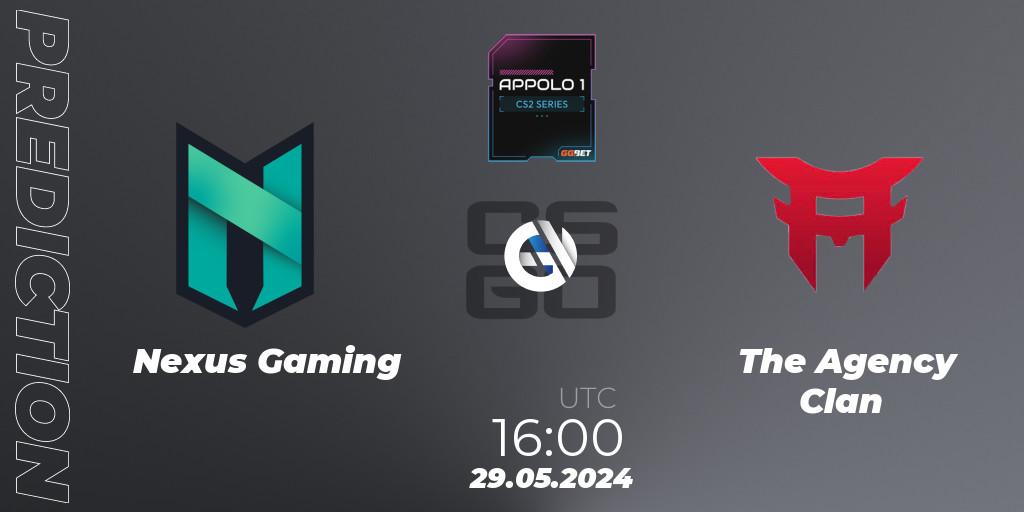 Nexus Gaming - The Agency Clan: Maç tahminleri. 30.05.2024 at 16:00, Counter-Strike (CS2), Appolo1 Series: Phase 2