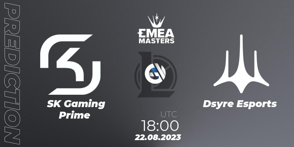 SK Gaming Prime - Dsyre Esports: Maç tahminleri. 22.08.2023 at 18:00, LoL, EMEA Masters Summer 2023