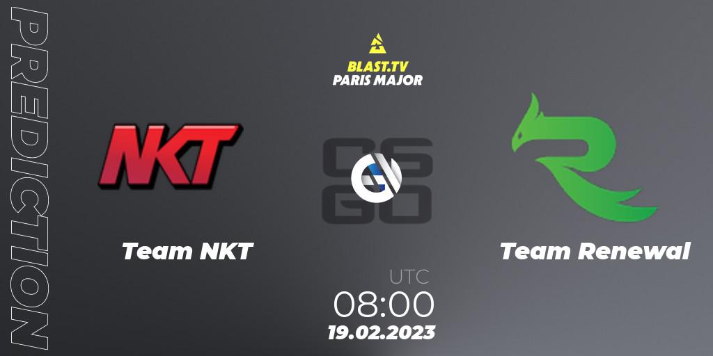 Team NKT - Team Renewal: Maç tahminleri. 19.02.2023 at 08:00, Counter-Strike (CS2), BLAST.tv Paris Major 2023 Asia RMR Closed Qualifier