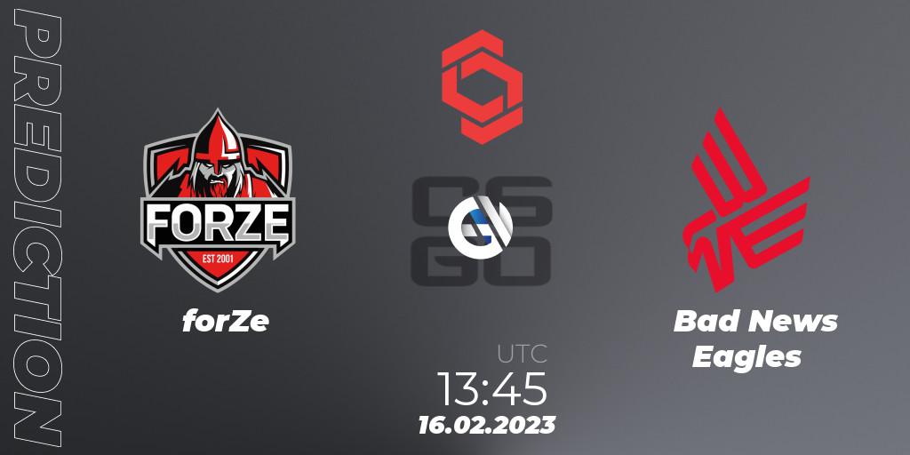 forZe - Bad News Eagles: Maç tahminleri. 16.02.2023 at 14:20, Counter-Strike (CS2), CCT Central Europe Series Finals #1