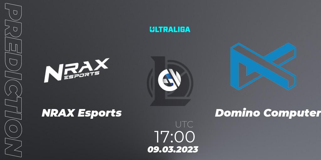NRAX Esports - Domino Computer: Maç tahminleri. 09.03.2023 at 17:30, LoL, Ultraliga 2nd Division Season 6