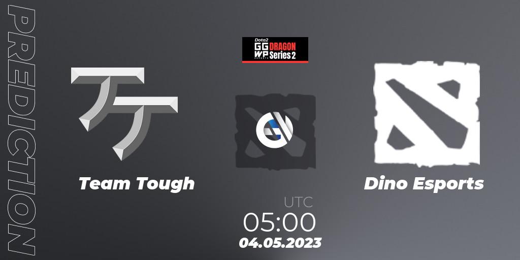 Team Tough - Dino Esports: Maç tahminleri. 04.05.2023 at 05:13, Dota 2, GGWP Dragon Series 2