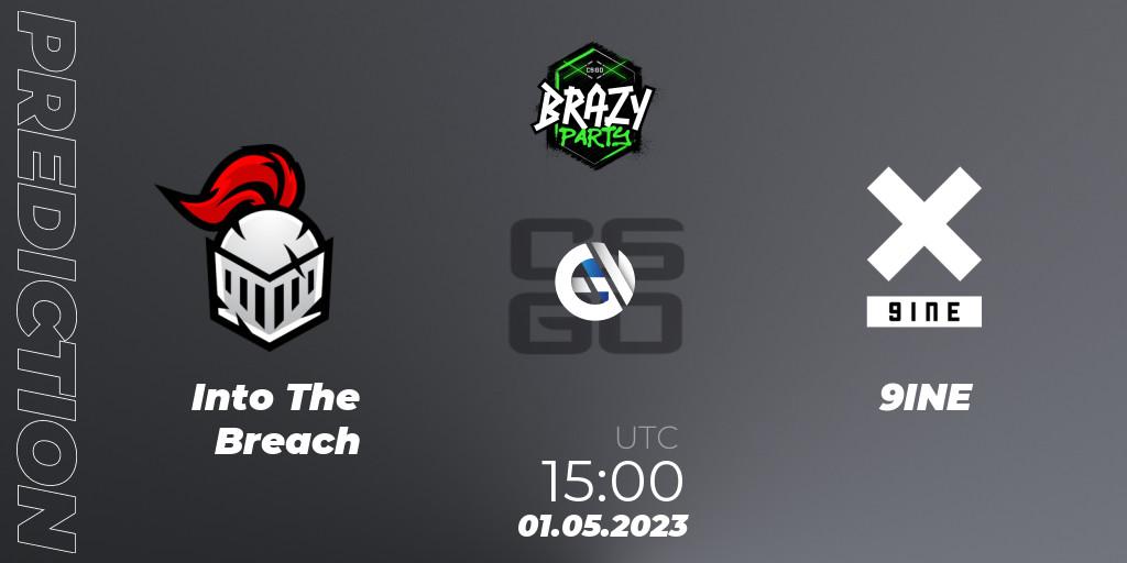 Into The Breach - 9INE: Maç tahminleri. 01.05.2023 at 15:00, Counter-Strike (CS2), Brazy Party 2023