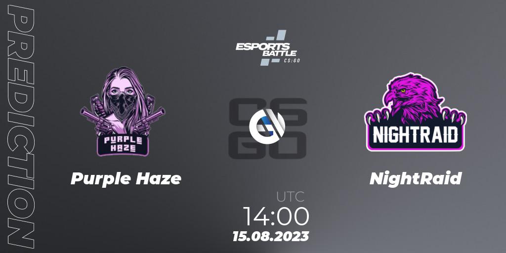Purple Haze - NightRaid: Maç tahminleri. 15.08.2023 at 14:00, Counter-Strike (CS2), ESportsBattle Season 27