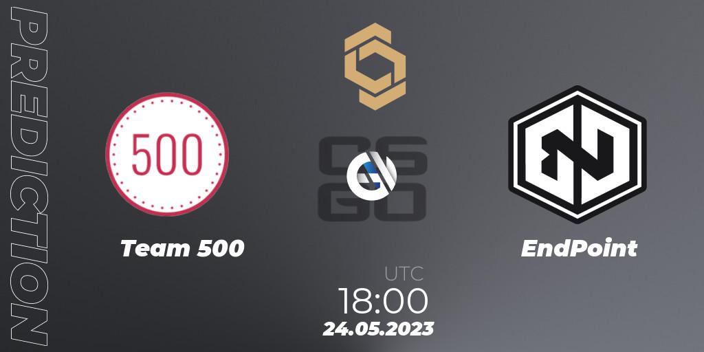Team 500 - EndPoint: Maç tahminleri. 24.05.2023 at 20:15, Counter-Strike (CS2), CCT South Europe Series #4