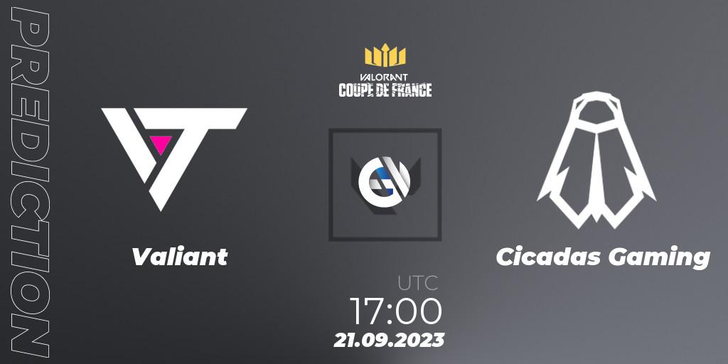Valiant - Cicadas Gaming: Maç tahminleri. 21.09.2023 at 17:00, VALORANT, VCL France: Revolution - Coupe De France 2023