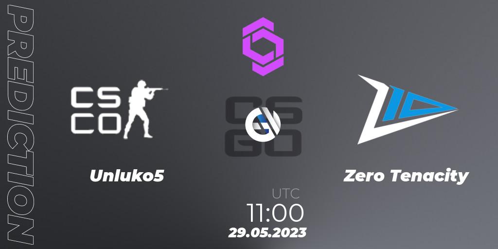 Unluko5 - Zero Tenacity: Maç tahminleri. 29.05.2023 at 12:00, Counter-Strike (CS2), CCT West Europe Series 4
