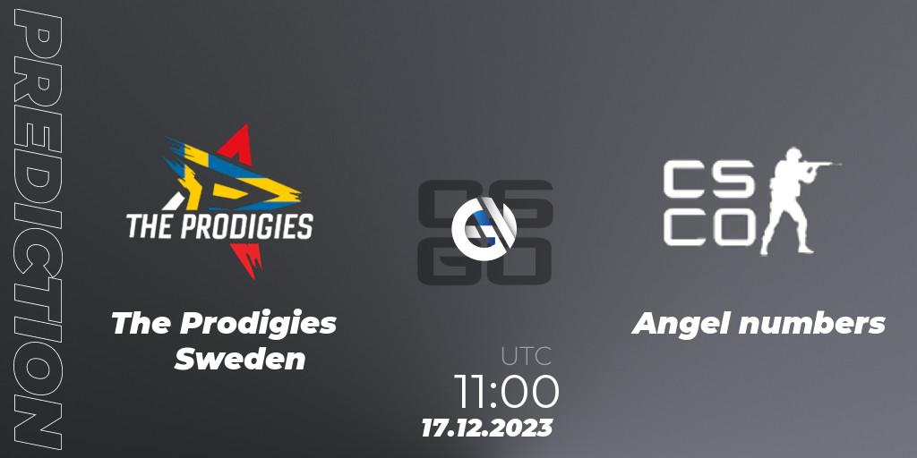 The Prodigies Sweden - Angel numbers: Maç tahminleri. 17.12.2023 at 11:00, Counter-Strike (CS2), Esportal LuckyCasino Cup