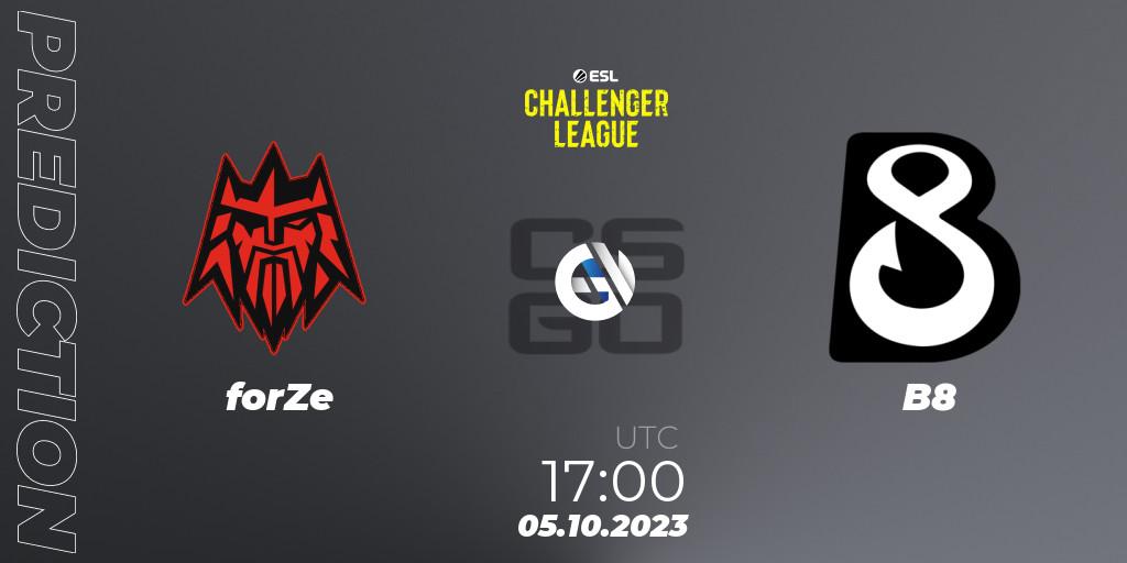 forZe - B8: Maç tahminleri. 05.10.2023 at 17:00, Counter-Strike (CS2), ESL Challenger League Season 46: Europe